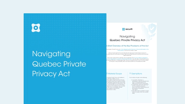 Navigating Quebec Privacy Act (Law 25) - Securiti