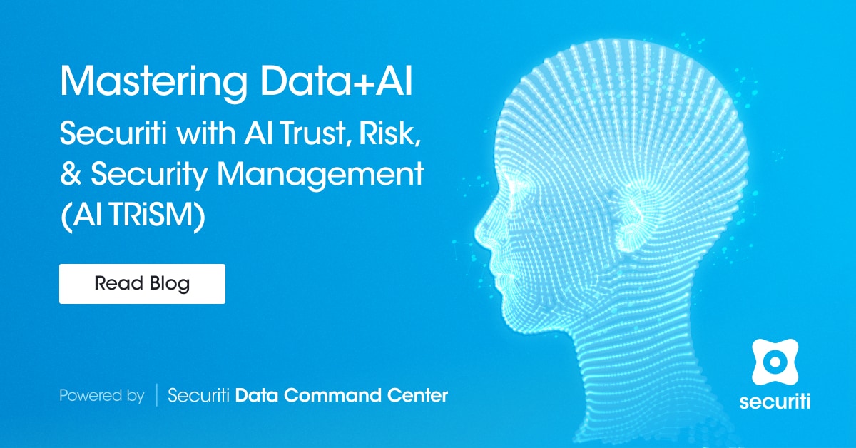 AI TRiSM :Navigating the Maze of Data+AI Security with Confidence ...