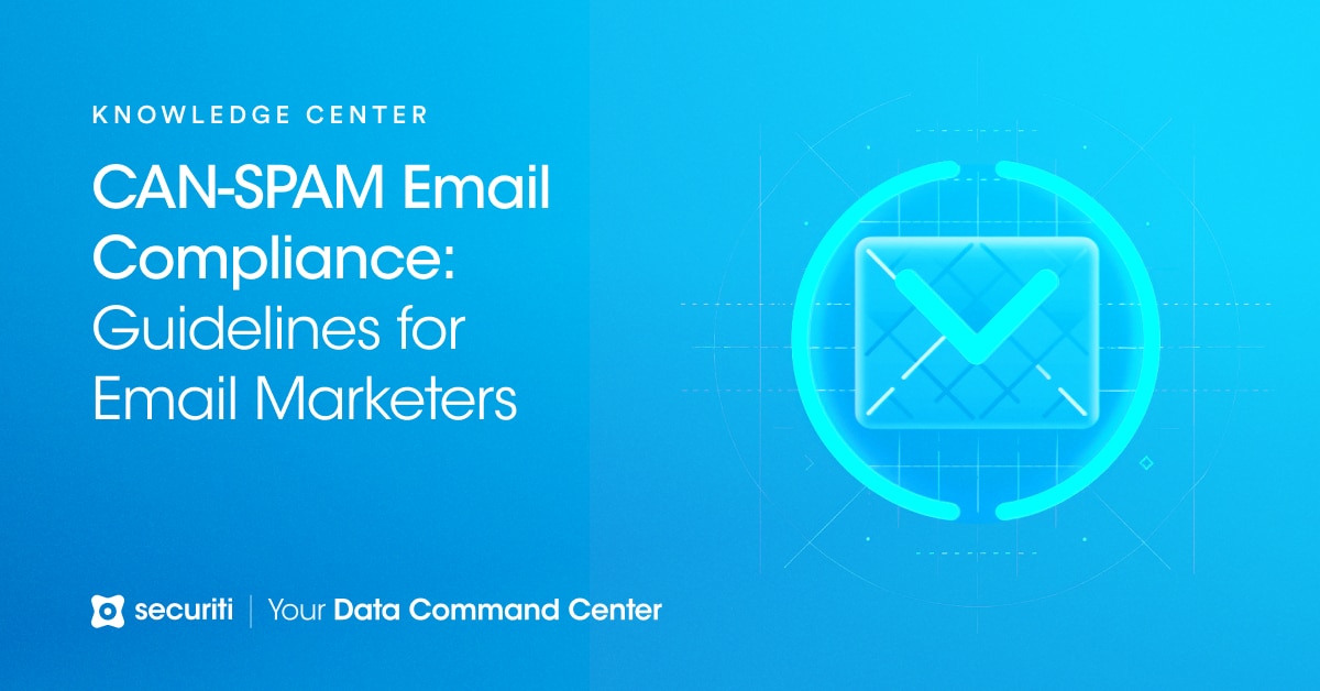 CAN-SPAM Email Compliance: Guidelines for ...