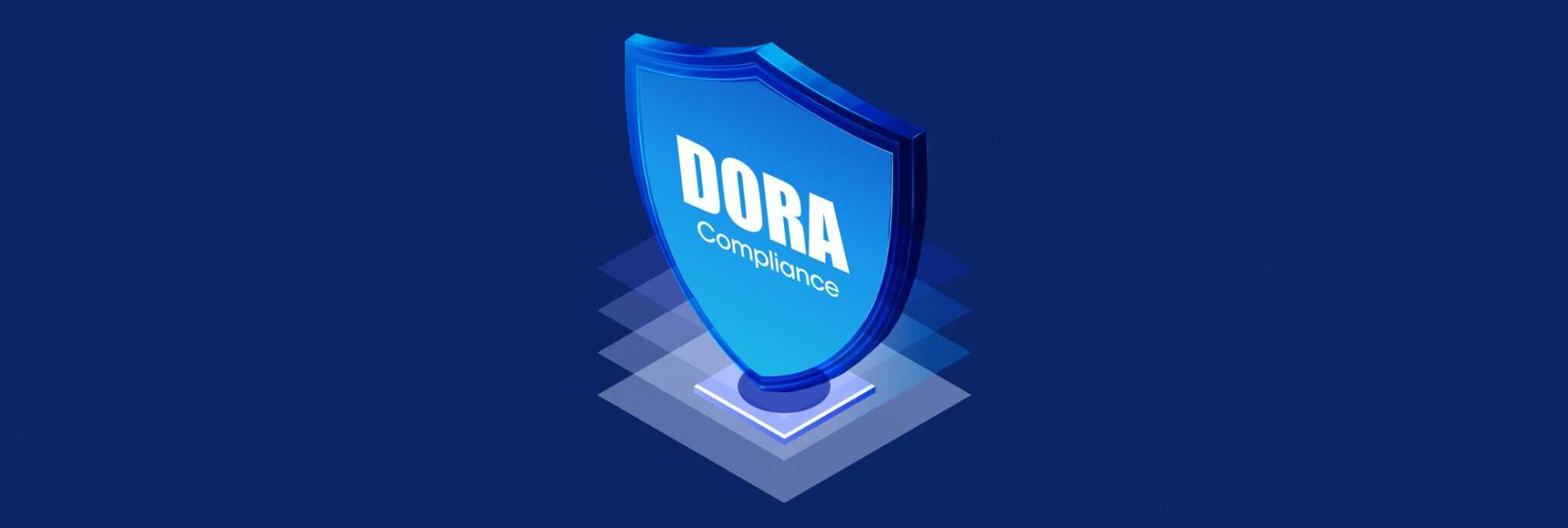 What is Digital Operational Resilience Act (DORA) Compliance? - Securiti