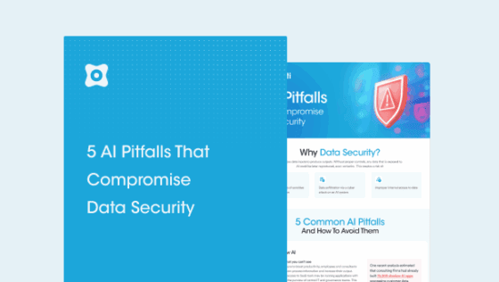 5 AI Pitfalls That Compromise Data Security