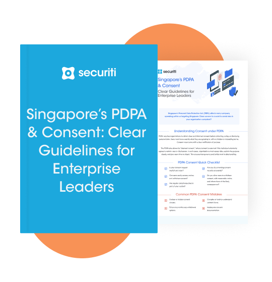 Singapore’s PDPA & Consent: Clear Guidelines for Enterprise Leaders