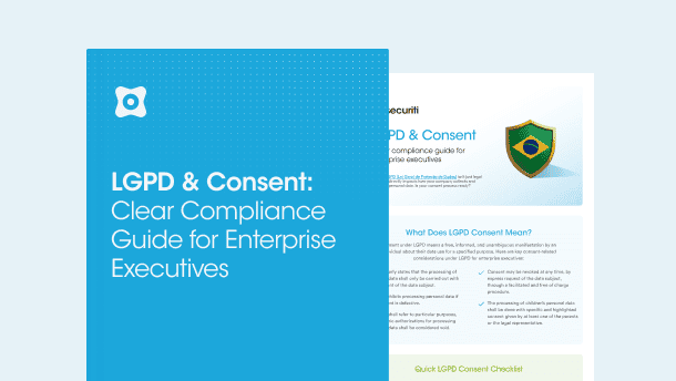 LGPD & Consent: Clear Compliance Guide for Enterprise Executives