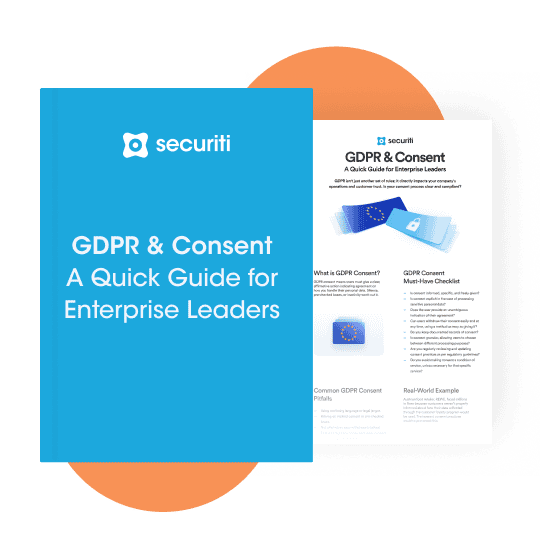 GDPR & Consent: A Quick Guide for Enterprise Leaders