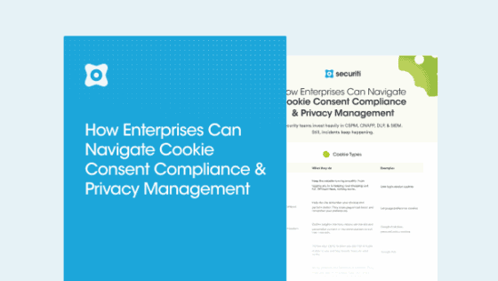 How Enterprises Can Navigate Cookie Consent Compliance & Privacy Management