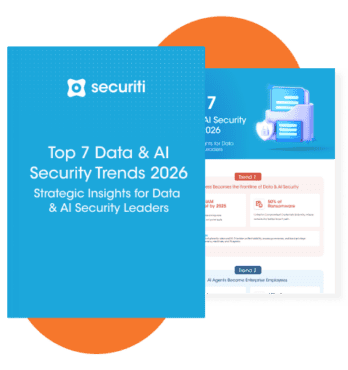 Top 7 Data & AI Security Trends 2026 - Securiti