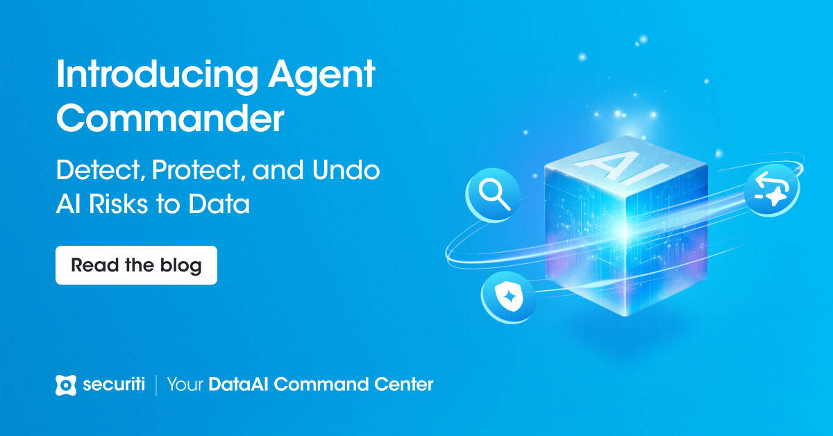 Introducing Agent Commander - Securiti